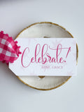 Celebrate! in Pink