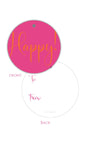 Non-Personalized pink/orange Happy! Round Gift Tag