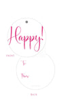 Non-Personalized pink Happy! Round Gift Tag