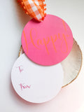Non-Personalized pink/orange Happy! Round Gift Tag