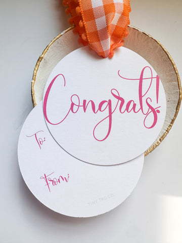 Non-Personalized pink Congrats! Round Gift Tag