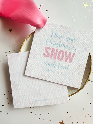 Kids Snow Much Fun Gift Tag (pink)