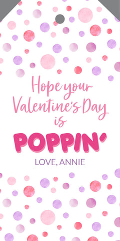 Hope your Valentine's Day is Poppin! Large Hangtag