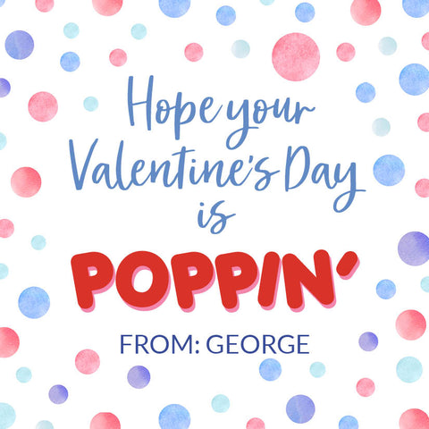 Hope you Valentine's Day is POPPIN'! {blue + red}