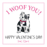 I Woof You Valentine {black + white pup}