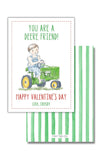 You're A Deere Friend! Tractor Valentine