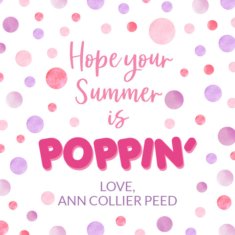 Hope you Summer is POPPIN'! {pink + purple}