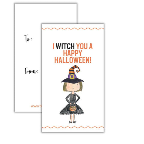 Witch you a Happy Halloween  hangtag! {non-personalized}